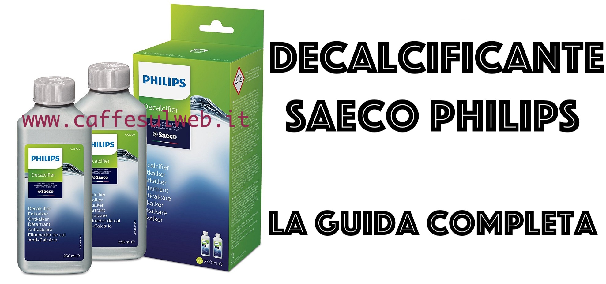 Decalcificante Saeco Philips: Come si Usa e Prezzo