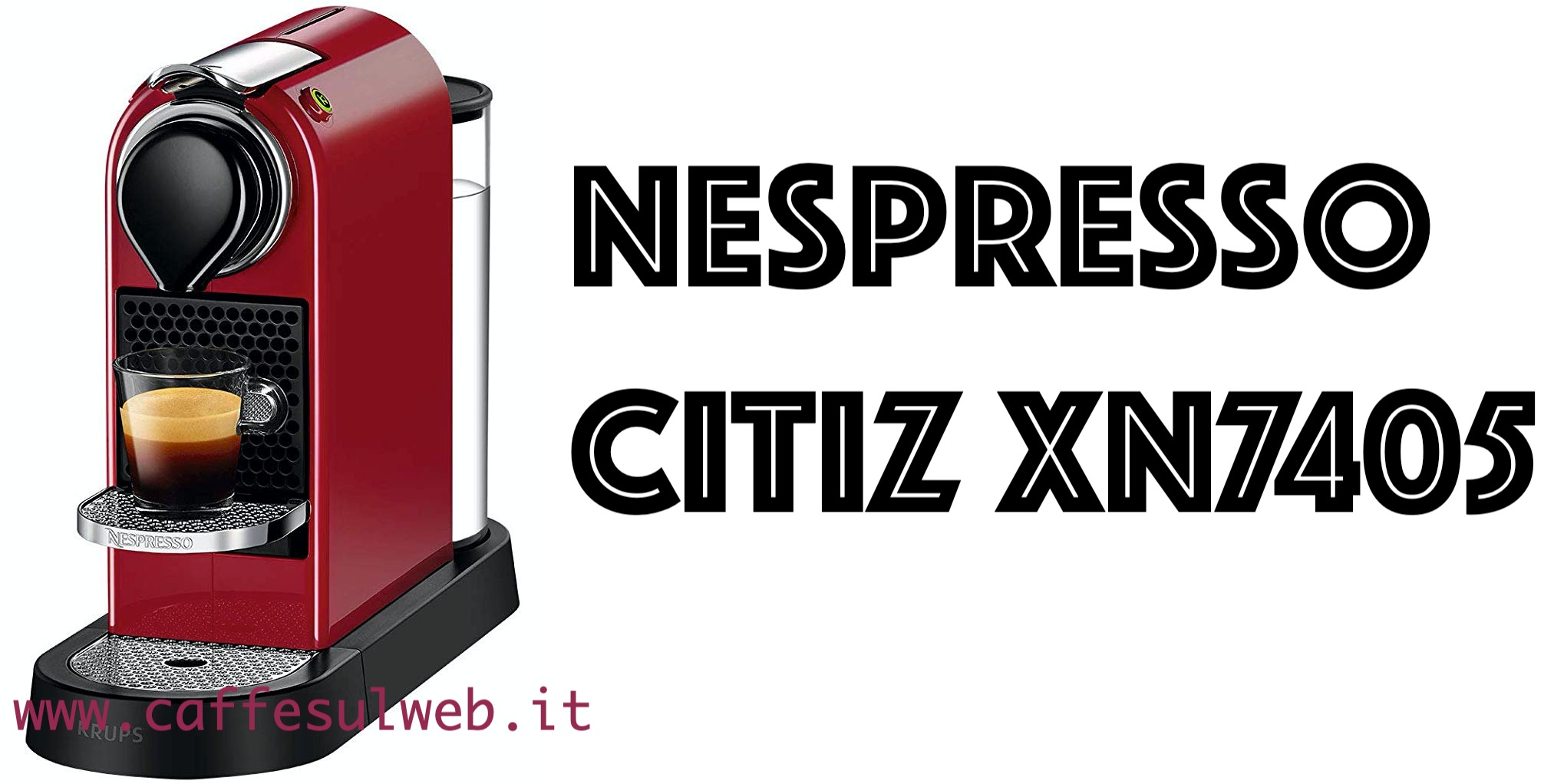 Nespresso Citiz XN7405 Recensioni Opinione Prezzo
