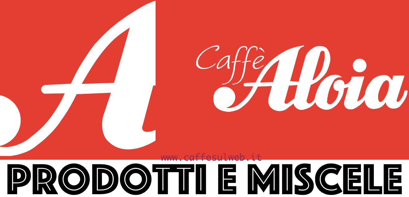 Caffe Aloia Recensioni Opinione Prezzo