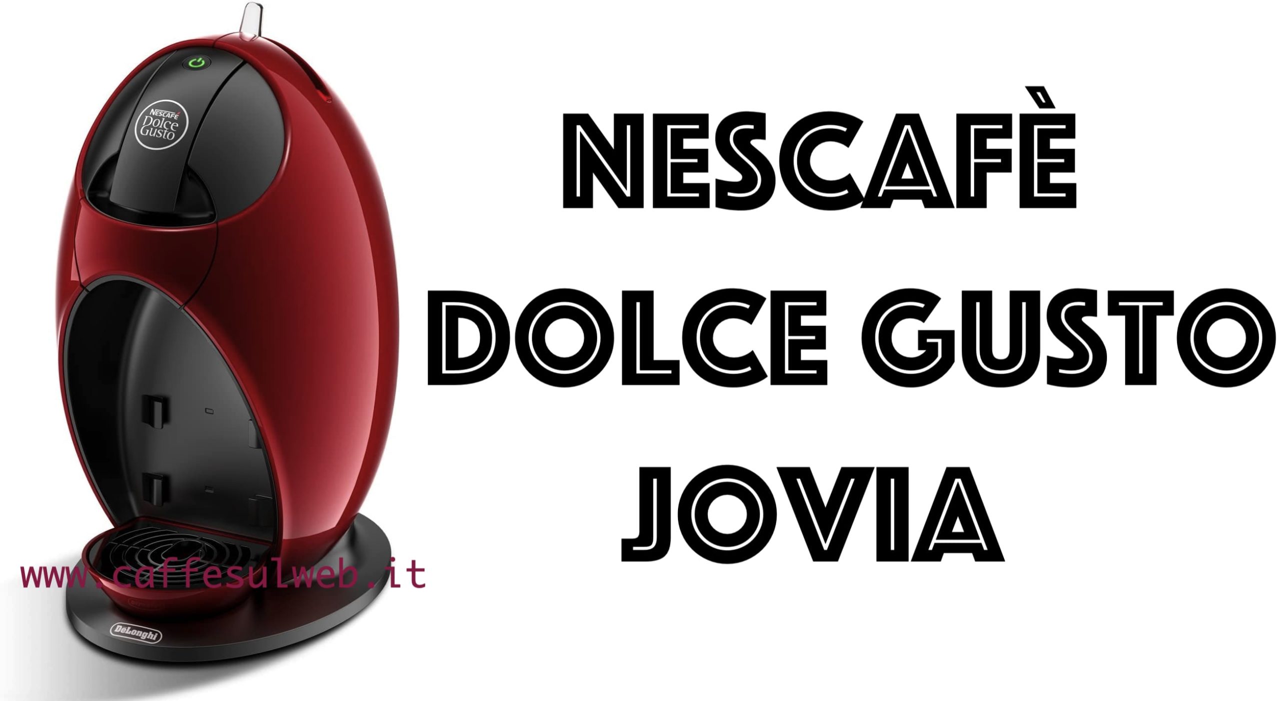 Nescafe Dolce Gusto Jovia Recensioni Opinione Prezzo