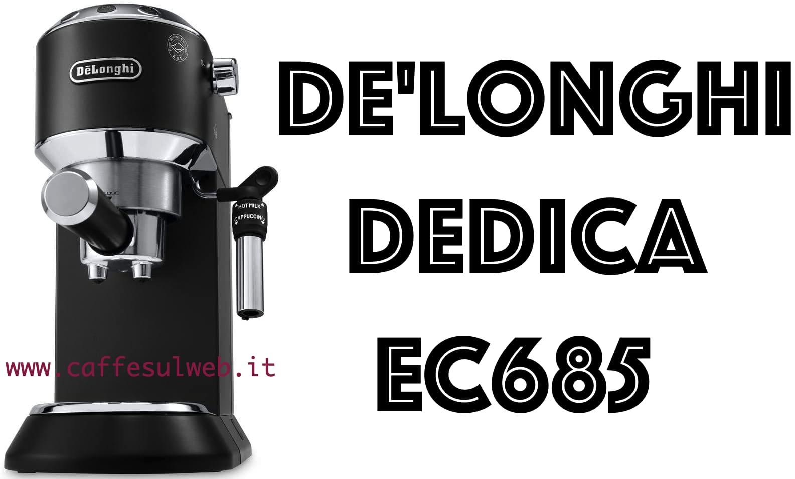 Cafetera De'Longhi Dedica EC685.M Plata - Café italiano Bocca della verità